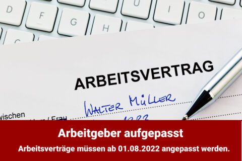 Anpassung von Arbeitsverträgen ab 01.August 2022