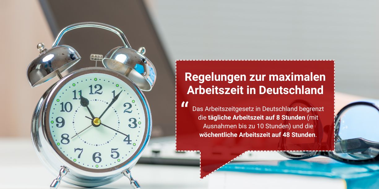 Maximale Arbeitszeit pro Tag/Woche - die gesetzliche Regelung